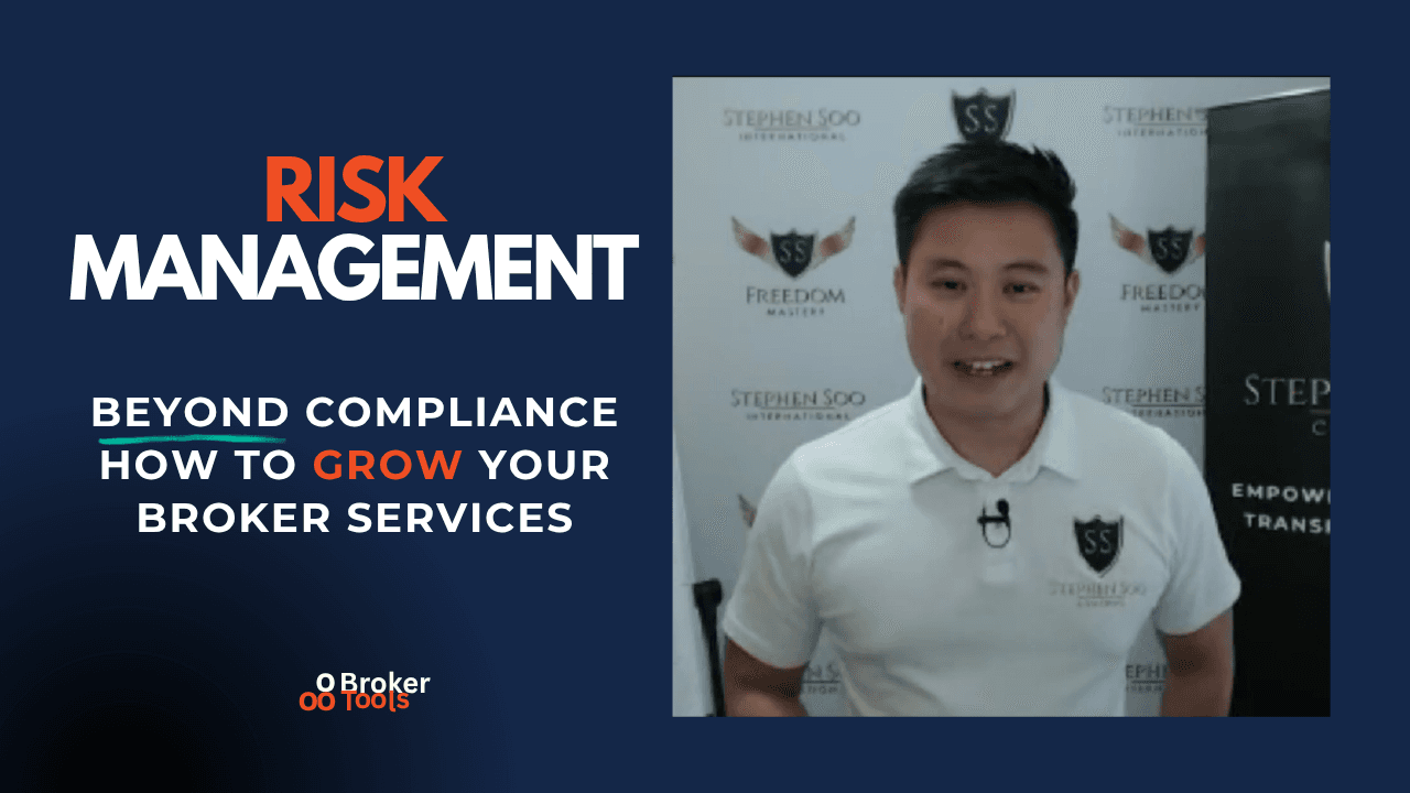 Risk Management for Brokers | How to Scale Your Business Without Losing Your Highest Priorities